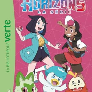 Pokémon Les Horizons – Tome 7 – Un exploit pour Coiffeton !